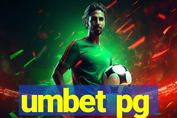 umbet pg